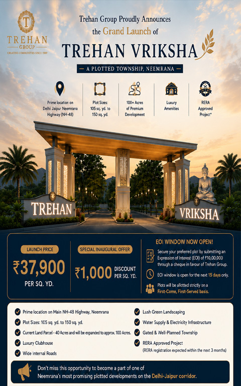 Trehan Plots Neemrana by Trehan Vriksha Neemrana